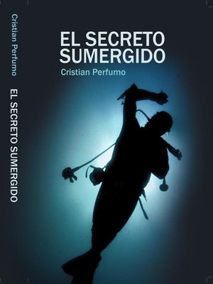 cover image of El Secreto Sumergido